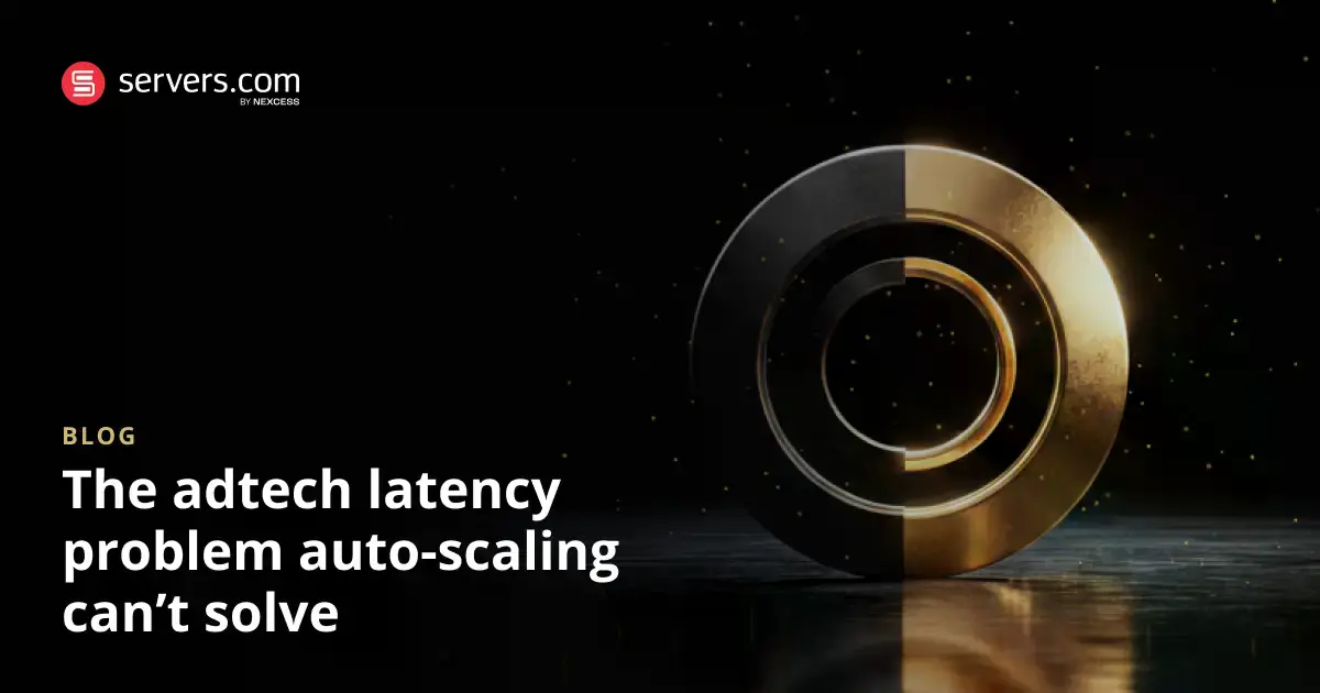 Why Auto-Scaling Doesn't Solve Adtech Latency Problems