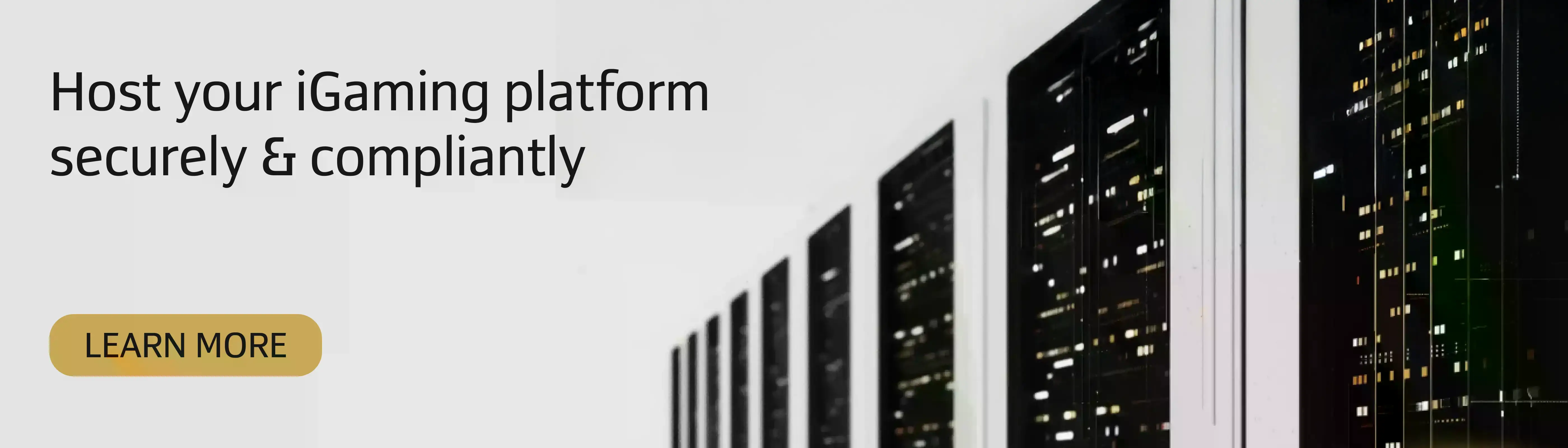 host your iGaming platform securely