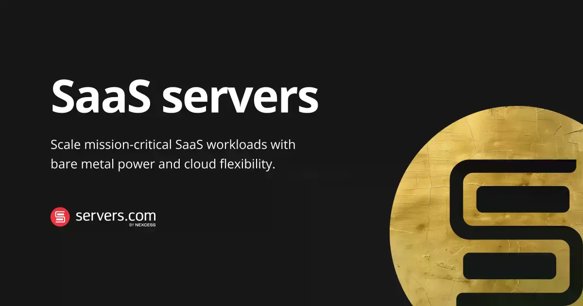 SaaS Servers – SaaS Hosting Infrastructure Provider