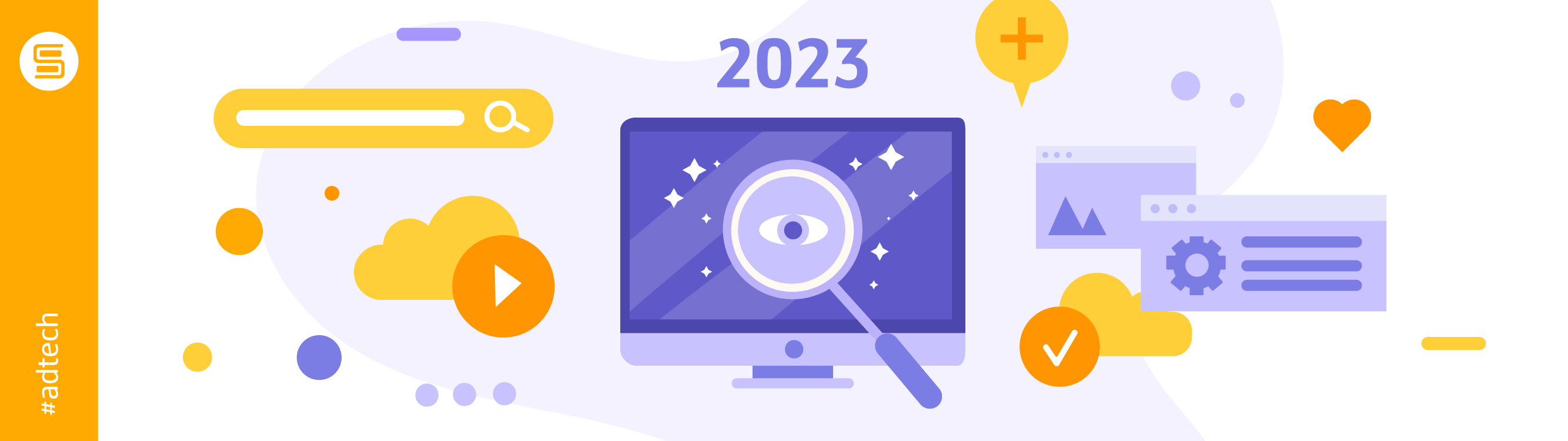 7 reasons why 2023 will be a big one for adtech