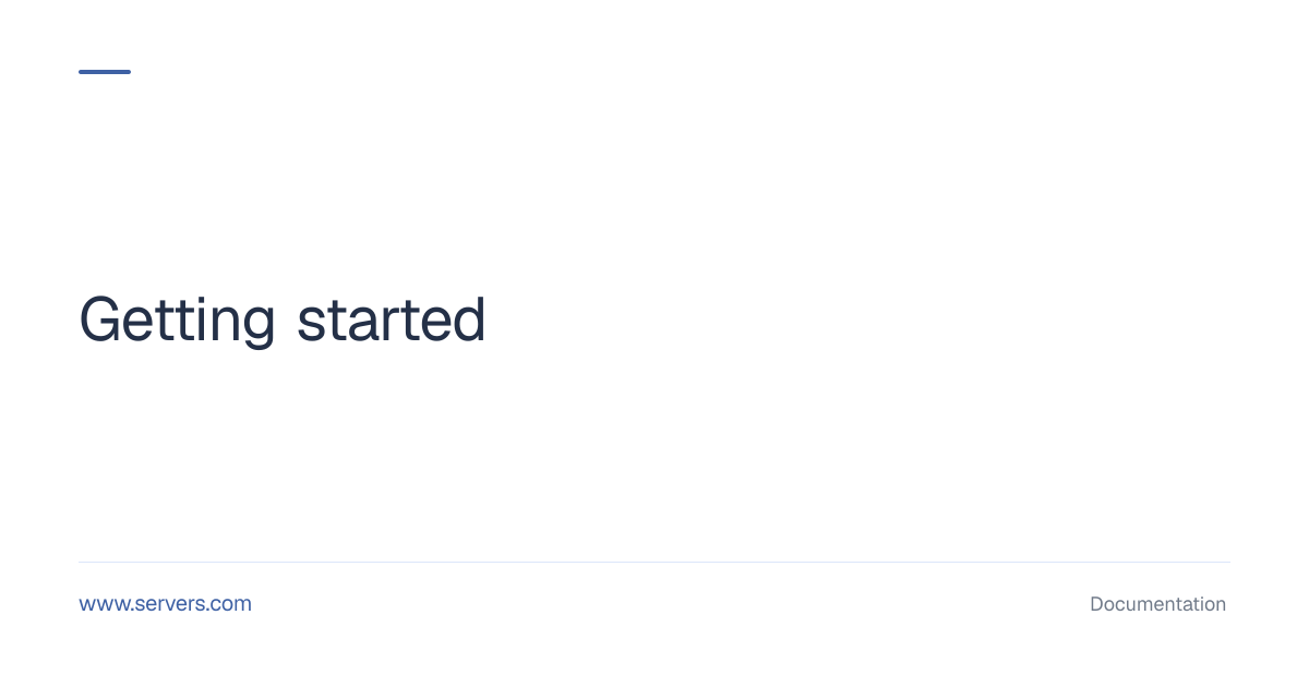Getting Started – How to Order a Dedicated Server